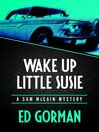 Imagen de portada para Wake Up Little Susie